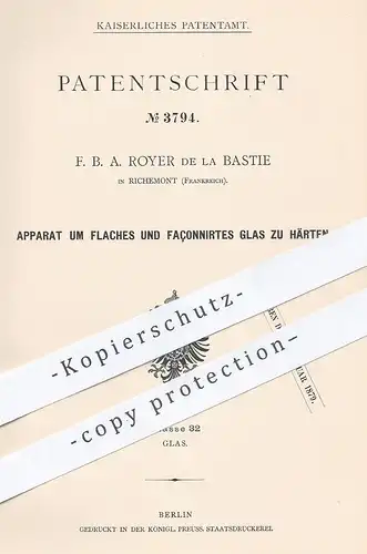 original Patent - F. B. A. Royer de la Bastie , Richemont , Frankreich , 1877 , façonniertes Glas härten | Gläser