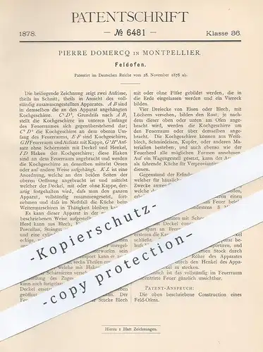 original Patent - Pierre Domercq , Montpellier , 1878 , Feldofen | Kochherd , Herd , Ofen , Ofenbauer , Feldküche , Öfen