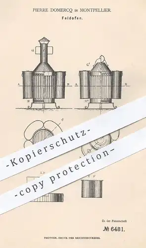 original Patent - Pierre Domercq , Montpellier , 1878 , Feldofen | Kochherd , Herd , Ofen , Ofenbauer , Feldküche , Öfen