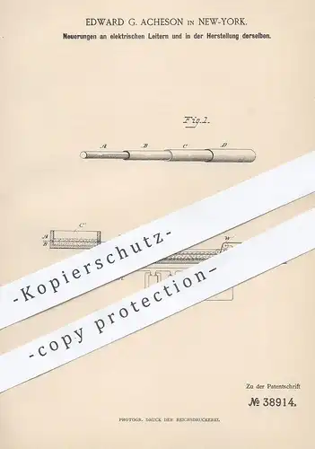 original Patent - Edward G. Acheson , New York , 1886 , elektrische Leiter | Stromleiter , Strom , Elektrik , Elektriker