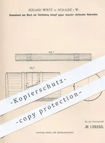 original Patent - Eduard Wirtz , Schalke , 1902 , Verbindung von Rohren | Rohr , Rohre , Metall , Blech !!