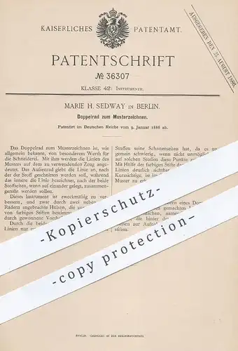 original Patent - Marie H. Sedway , Berlin , 1886 , Doppelrad zum Musterzeichnen | Schneider , Schneiderei , Nähen !!