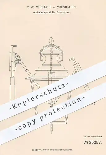 original Patent -  C. W. Muchall , Wiesbaden , 1883 , Zündung für Gaslaterne | Gas - Lampe | Brenner , Licht , Laterne !