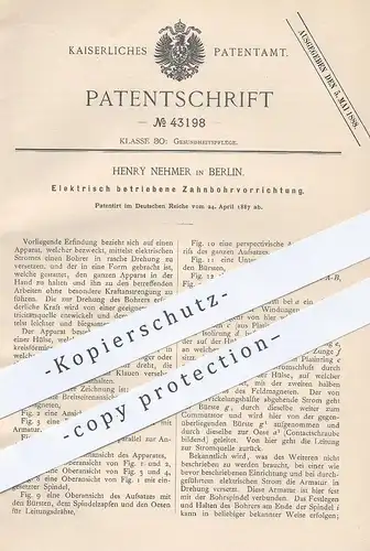 original Patent - Henry Nehmer , Berlin , 1887 , Elektrischer Zahn - Bohrmaschine | Zähne - Bohren | Zahnarzt , Bohrer