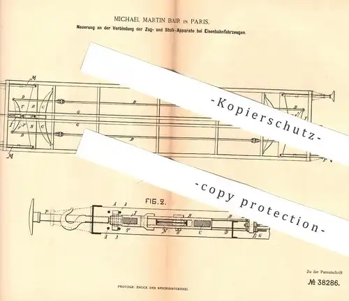 original Patent - Michael Martin Bair , Paris , 1886 , Verbindung der Zug- u. Stoß-Apparate bei Eisenbahnen | Eisenbahn