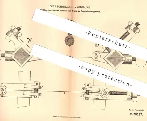 original Patent - Louis Schmelzer , Magdeburg , 1886 , Drähte an Ziegelschneidemaschine | Ziegel , Ziegelei , Stahldraht