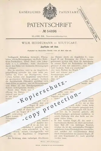original Patent - Wilh. Heidelmann , Stuttgart , 1890 , Zapfhahn mit Sieb | Zapfanlage , Bier , Filter , Filtern , Wein