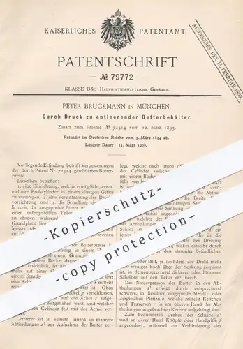 original Patent - Peter Bruckmann , München , 1894 , Durch Druck zu entleerender Butterbehälter | Butter - Presse !!!