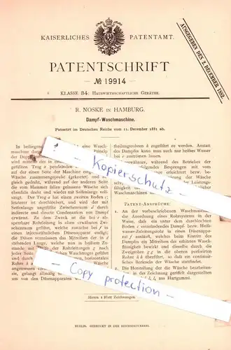 original Patent -  R. Noske in Hamburg , 1881 , Dampf-Waschmaschine !!!