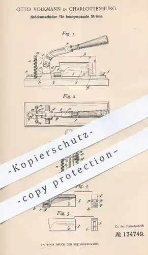original Patent - Otto Volkmann , Berlin / Charlottenburg , 1901 , Hebelausschalter für hochgespannte Ströme | Strom
