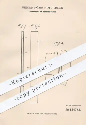 original Patent - Wilhelm Möbus , Reutlingen , 1899 , Formmesser für Formmaschinen | Form , Formen , Messer !!