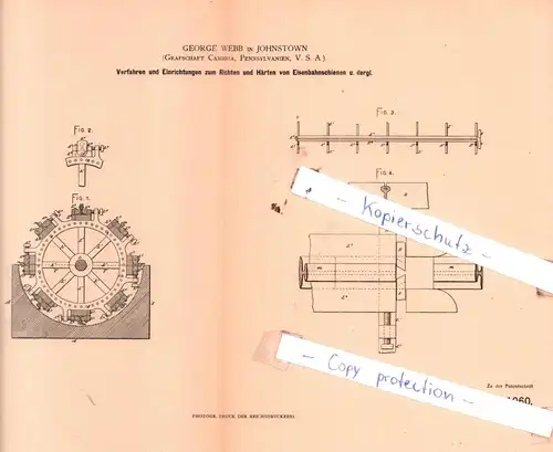 original Patent - George Webb in Johnstown  , 1880 , Richten und Härten von Eisenbahnschienen !!!