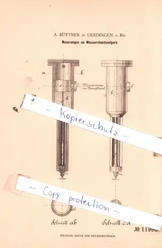 original Patent - A. Büttner in Ueringen a. Rh. , 1880 , Neuerungen an Wasserstandszeigern !!!