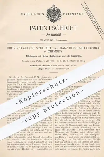 original Patent - Friedrich August Schubert , Franz Bernhard Gelbrich , Chemnitz , 1894 , Türbremse | Tür , Schlosser !!
