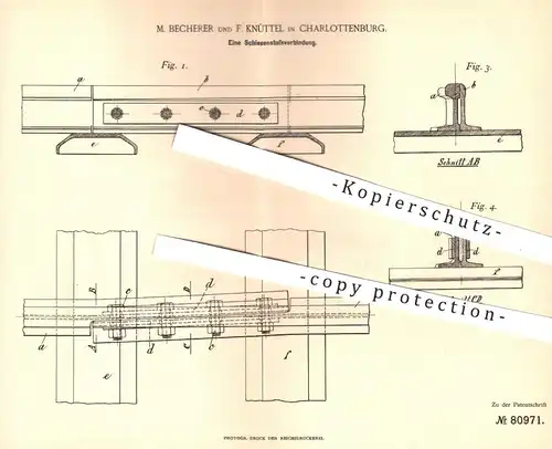 original Patent - M. Becherer , F. Knüttel , Berlin / Charlottenburg 1893 , Schienenstoßverbindung | Eisenbahn - Schiene