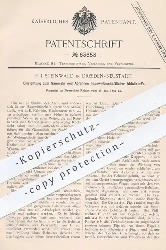 original Patent - F. J. Steinwald , Dresden , 1891 , Sammeln u. Abfahren von Hausmüll | Müllabfuhr , Müllcontainer !!