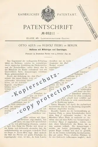 original Patent - Otto Alius , Rudolf Fiebig , Berlin , 1891 , Hufeisen mit Mittelrippe u. Querstegen | Huf , Hufschmied