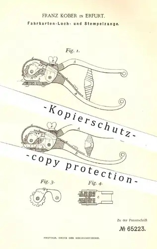 original Patent - Franz Kober , Erfurt , 1892 , Zange zum Stempeln u. Lochen von Fahrkarten | Schaffner , Straßenbahn