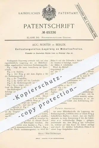 original Patent - Aug. Noster , Berlin , 1892 , Entlastungsrollen - Lagerung an Möbellaufrollen | Möbel , Möbelbauer !!!