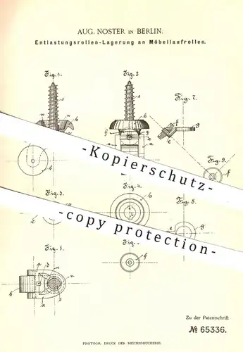 original Patent - Aug. Noster , Berlin , 1892 , Entlastungsrollen - Lagerung an Möbellaufrollen | Möbel , Möbelbauer !!!