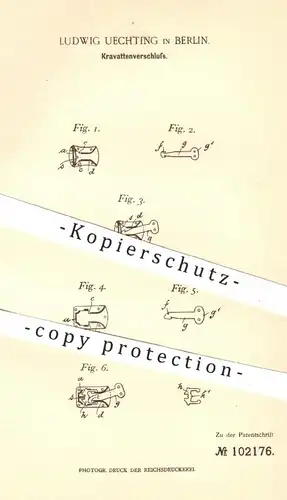 original Patent - L. Uechting , Berlin , 1897 , Krawattenverschluss | Krawatte , Krawatten , Schlips , Mode , Schneider