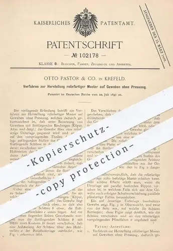 original Patent - Otto Pastor & Co. , Krefeld , 1897 , Herstellung reliefartiger Muster auf Gewebe ohne Pressung | Stoff