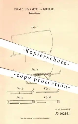 original Patent - Ewald Holzapfel , Breslau , 1898 , Hosenschoner | Schoner für Hose , Hosen | Schuhe , Schuhwerk , Mode