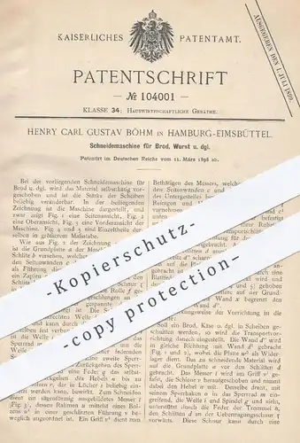 original Patent - Henry C. G. Böhm , Hamburg / Eimsbüttel , 1898 , Schneidemaschine für Brot , Wurst | Brotmaschine !!