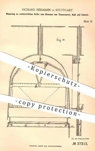 original Patent - Richard Heilmann , Stuttgart , 1885 , Öfen zum Brennen von Ton , Kalk , Zement | Ofen , Ofenbauer !!