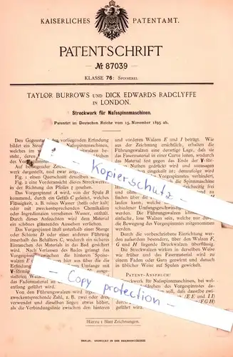 original Patent - Taylor Burrows und Dick Edwards Radclyffe in London , 1895 , Streckwerk für Naßspinnmaschinen !!!