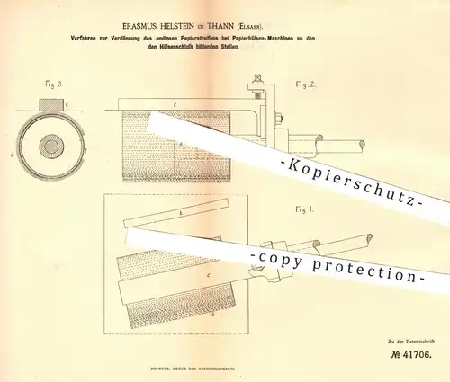 original Patent - Erasmus Helstein , Thann , Elsass , 1887 , Papierstreifen bei Papierhülsen - Maschinen | Papier !!