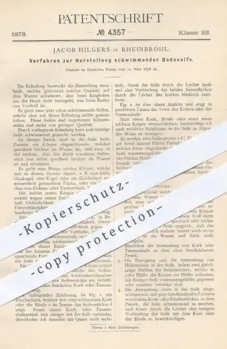 original Patent - Jacob Hilgers , Rheinbrohl , 1878 , Herstellung schwimmender Badeseife | Seife , Seifen , Fette !!!
