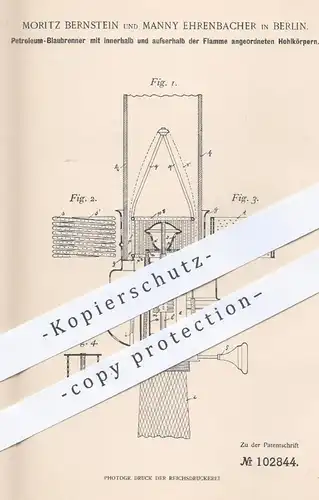 original Patent - Moritz Bernstein , Manny Ehrenbacher , Berlin , 1897 , Petroleum - Blaubrenner | Brenner , Gasbrenner