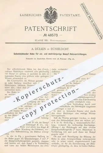 original Patent - A. Dülken , Düsseldorf , 1889 , Hahn für Dampfheizungen | Heizung , Heizungen , Heizkörper !!!