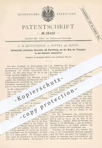 original Patent - F. H. Hetschold , Köln Nippes , 1884 , Brennofen , Brennöfen | Ofen , Öfen , Ofenbauer | Ziegelsteine