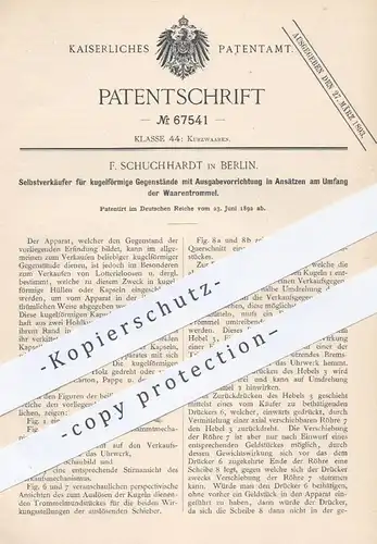 original Patent - F. Schuchhardt in Berlin , 1892 , Automat , Warenautomat | Lotto , Lotterie , Lostrommel , Verkaufen !