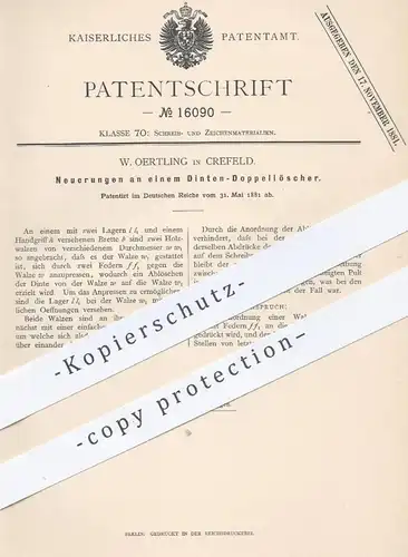 original Patent - W. Oertling , Krefeld , 1881 , Tintenlöscher | Tinte , Walze , Löschwalze , Schreibmaterial , Papier !