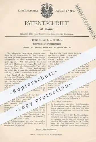 original Patent - Fritz Künzel , Berlin , 1881 , Kreisbogensäge | Säge , Sägen , Holzsäge , Kreissäge , Tischler , Holz