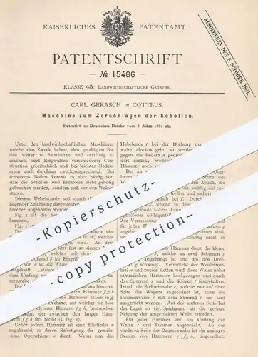 original Patent - Carl Gerasch , Cottbus , 1881 , Schollenbrecher | Ackerbau , Erde , Boden , Pflug , Pflügen , Landwirt