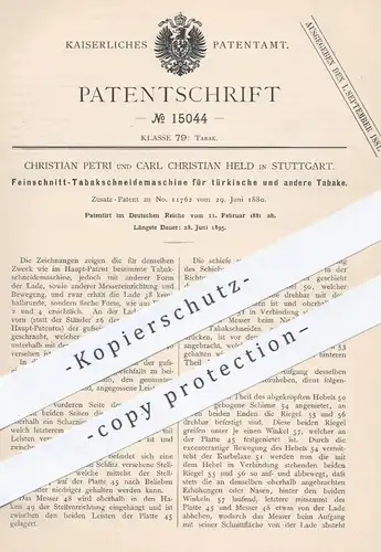 original Patent - Ch.Petri , Carl Ch. Held , Stuttgart , 1881 , Feinschnitt - Tabakschneidemaschine | Tabak , Zigarren !