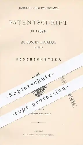 original Patent - Augustin Ligabue , Paris , 1880 , Hosenschützer gegen Schmutz | Hose , Hosen , Kleidung , Schneider !!