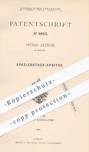original Patent - Hugo Alisch in Berlin , 1878 , Spazierstock - Spritze | Gehstock , Wanderstock , Stock , Stütze !!!