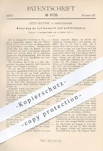 original Patent - Otto Wuttke in Zehlendorf , 1879 , Luftsauger u. Luftdrücker | Gebläse , Lüftung , Heizung , Ofen !!!