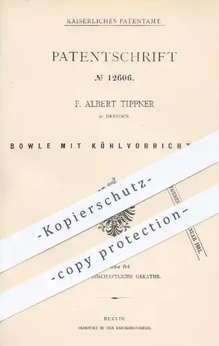 original Patent - F. A. Tippner , Dresden  1879 , Bowle mit Kühlung | Schale , Schüssel , Gefäß für Getränke , Porzellan