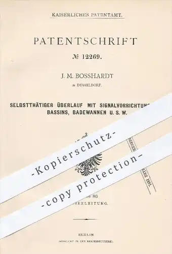 original Patent - J. M. Bosshardt in Düsseldorf , 1880 , Überlauf für Bassins , Badewannen | Wasser , Becken , Klempner