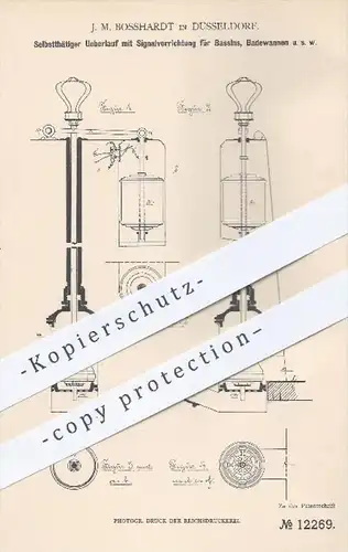 original Patent - J. M. Bosshardt in Düsseldorf , 1880 , Überlauf für Bassins , Badewannen | Wasser , Becken , Klempner