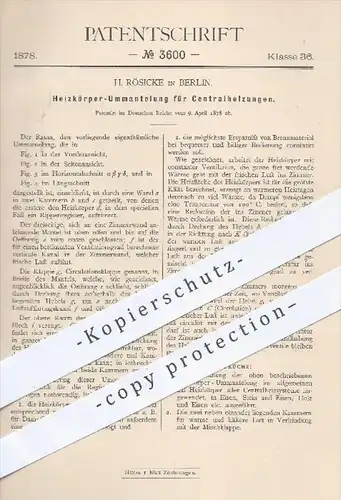 original Patent - H. Rösicke , Berlin , 1878 , Heizkörper - Ummantelung für Zentralheizungen | Heizung , Heizungen !!!