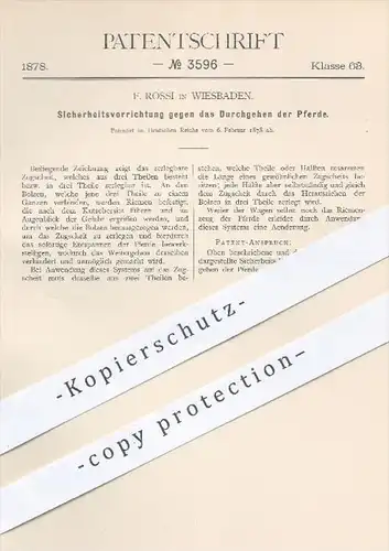 original Patent - F. Rossi , Wiesbaden , 1878 , Vorrichtung gegen das Durchgehen der Pferde | Pferd , Kutsche , Wagen !!