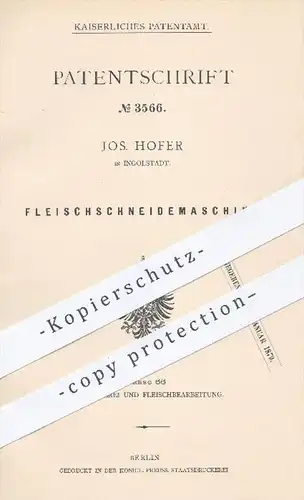 original Patent - J. Hofer , Ingolstadt 1878 , Fleischschneidemaschine | Messer , Fleischerei , Schlachterei  Schlachter