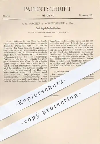 original Patent - F. W. Fischer , Wernigerode / Harz , 1878 , Zentrifugal - Funkenlöscher | Dampfkessel , Dampfmaschinen
